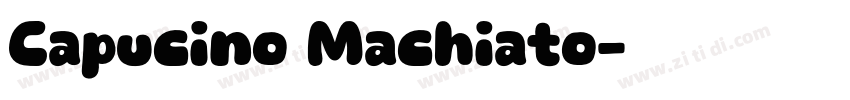 Capucino Machiato字体转换